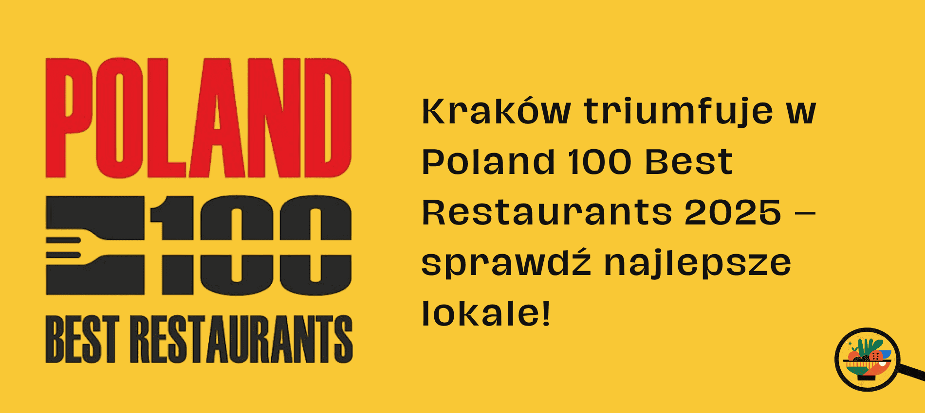 Najlepsze Restauracje w Polsce 2025 – Kraków wśród Liderów